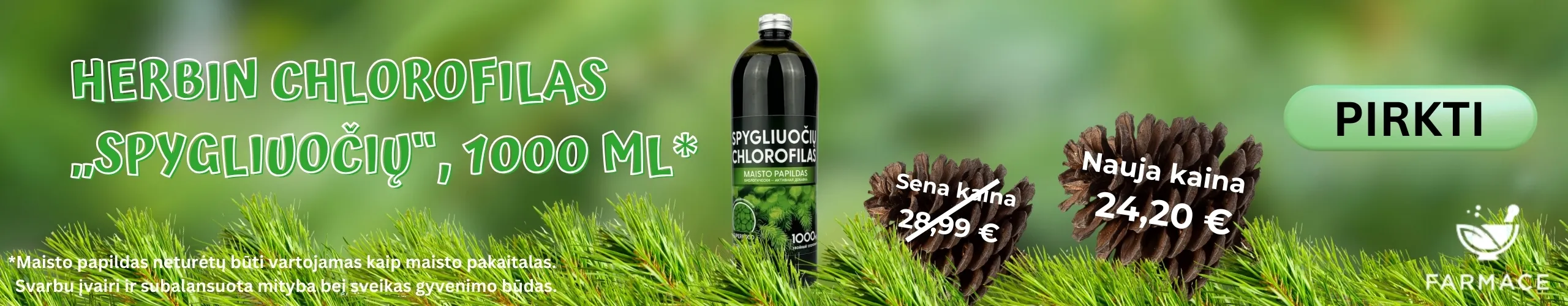Herbin chlorofilas Spygliuočių - Farmace.lt